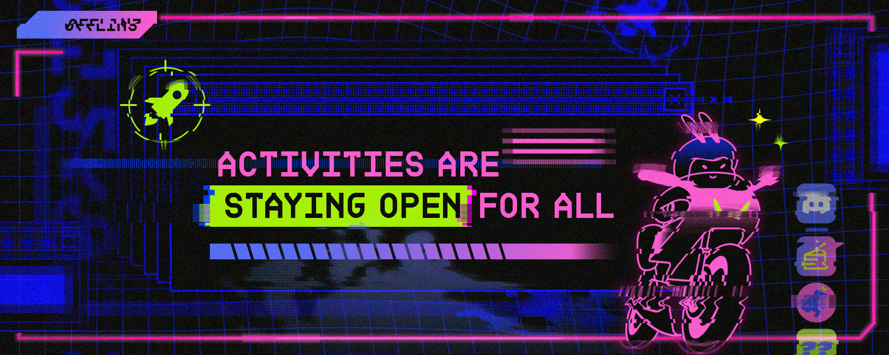 A cybernetic, neon-colored Atlas Meet birthday banner that reads "Activities are staying open for all".